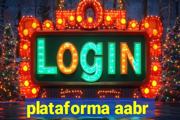 plataforma aabr